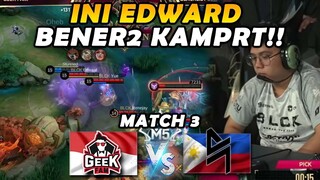 MARKY DAPET CLAUDE LAGI!! GILA INI EDWARD KHALEEDNYA BENER2 GA NGOTAK!! - GEEK VS BL MATCH 3