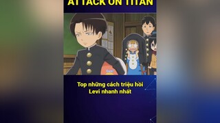 Cách triệu hồi Levi nhanh nhất Levi AttackOnTitan AOT Eren