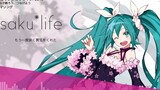 [Musik] [Hatsune Miku] Saku*Life (Instrumental) [Keisei]