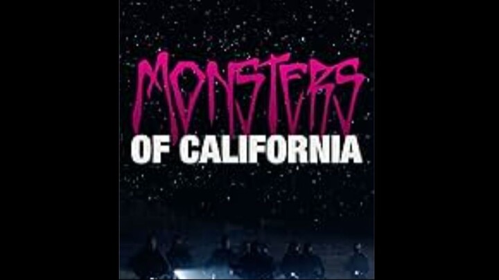 Monsters of California