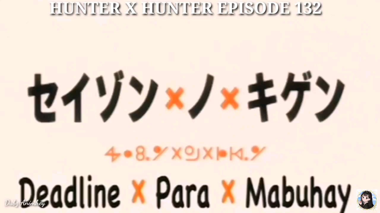 Hunter x Hunter Episode 132