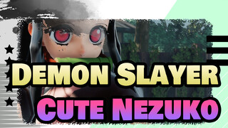 [Demon Slayer/MMD/1080p] Cute Nezuko