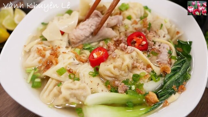 MÌ HOÀNH THÁNH, Cách Gói Hoành Thánh, Nấu Nước Lèo người Hoa nhanh thơm ngon Wonton Soup Vanh Khuyen