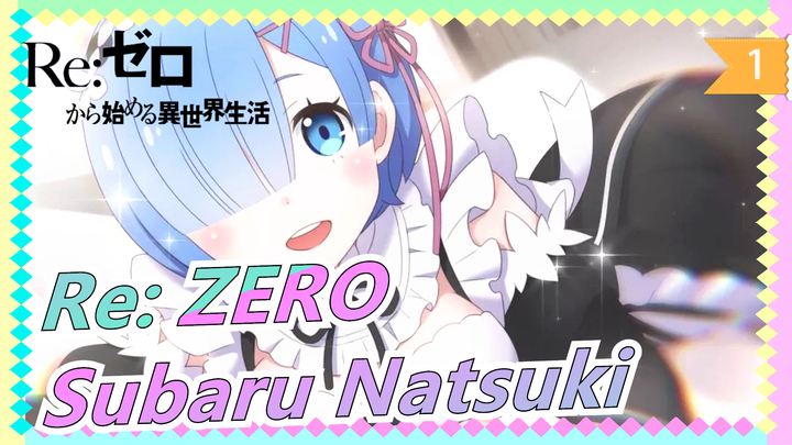 [Re: ZERO] Subaru Natsuki, I Become Someone Else's Girlfriend_1