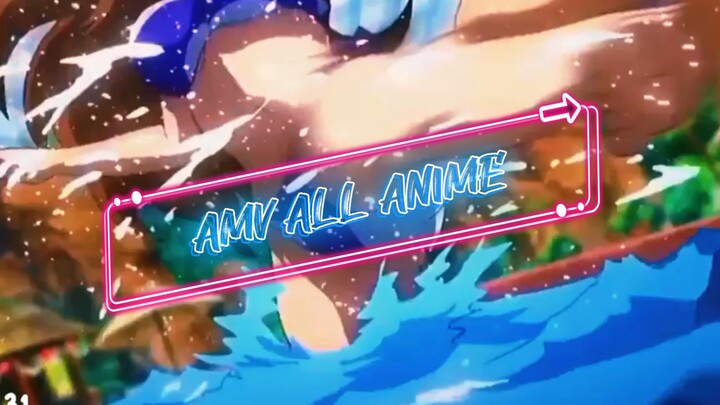 all anime AMV✌️