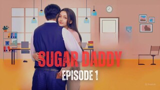 SUG4R DADDY EPISODE 1