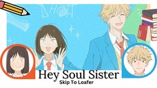 Skip To Loafer AMV Hey Soul Sister (Sousuke x Mitsumi)