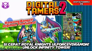 Si Cepat Ulforcevdramon! Akhirnya Unlock Infinity Tower! Digital Tamers 2 Gameplay #16