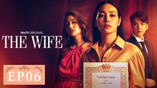 EP6 | Vi is trying to catch her husband cheating, but he escapes! | The Wife | ENG SUB