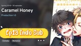 Caramel Honey BL Anime Full Ep 13 Indo Sub