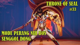 Throne Of Seal Episode 33 Sub Indonesia