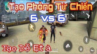 Cách Tạo Phòng Tử Chiến 6 vs 6 Trong Free Fire | Gàng Nguyễn Gaming