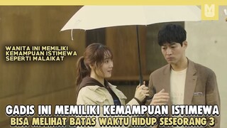 Gadis Istimewa Yang Bisa Melihat Batas Hidup Seseorang !! ALUR CERITA DRAMA ABOUT TIME PART 3