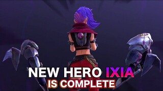 NEW HERO IXIA IS COMPLETE!