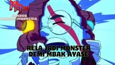 [ FANDUB INDO ] DANDADAN - RELA JADI MONSTER DEMI MBAK AYASE