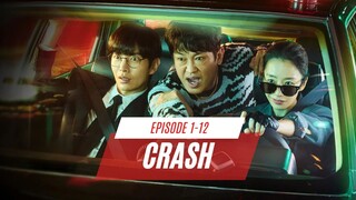 FULL CRASH | EPISODE 1-12 | DIKIRANYA PRIA CUPU, POLISI CERDAS INI RUPANYA MANTAN PEMBUNUH
