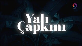 Ep 57 Yali Capkini eng sub