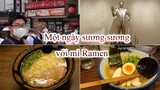 Ẩm thực Nhật Bản : Ramen - Một ngày sương sương toàn Ramen.