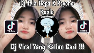 DJ TELA HEPA X PSYCHO KOPLO SOUND 𝙀𝙋𝘼𝙈||𝙀𝙎𝙏𝙀𝙏𝙊𝘿🌀 VIRAL TIK TOK TERBARU 2022 YANG KALIAN CARI !