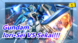 Gundam | [Jadilah Epik Lagi] Iori·Sei VS Sekai!!!_1