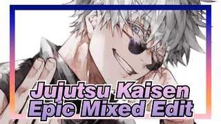 Weekly Must-watch Series | JJK/ Epic Mixed Edit