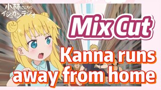 [Miss Kobayashi's Dragon Maid]  Mix cut |  Kanna runs away from home