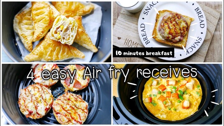 4 easy Air fry breakfast receive | 4 เมนูอาหารเช้าง่ายๆ จากหม้อทอดไร้น้ำมัน