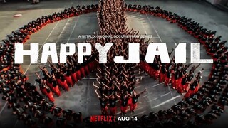 Happy Jail (Season 1) || Episode 3 (2019)