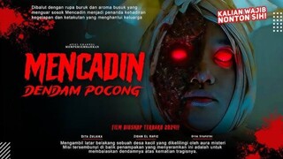 MENCADIN Dendam Pocong (2024)