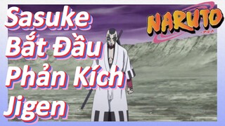 Sasuke Bắt Đầu Phản Kích Jigen