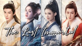 🇨🇳The Last Immortal (2023)✨Eps 4 🇮🇩[Sub Indo]