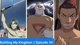 Building My Kingdom || Episode 34 || Explanation in Hindi || Manga || Manhua || Hindi