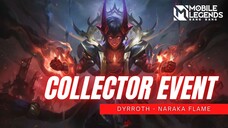 COLLECTOR SKIN EVENT | DYRROTH NARAKA FLAME | Mobile Legends Bang Bang