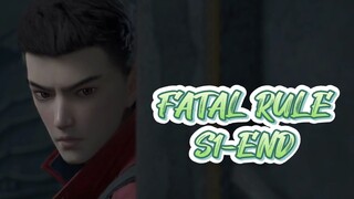 FATAL RULE S1-END