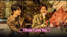 I Know I Love You Ep 01 Sub Indo