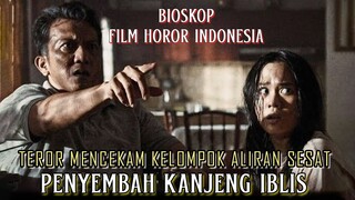 Teror Mencekam Kelompok Aliran Sesat Penyembah Kanjeng Iblis - Alur Cerita Film