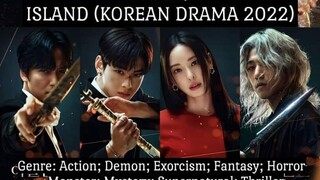 iSLAND 2022 kdrama | Ep.4 Eng Sub