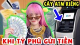 Lần Đầu Vê Rich Kid Gửi Tiền Tiết Kiệm Trong Game Play Together - Vê Vê Official