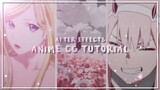 Anime cc tutorial | AE