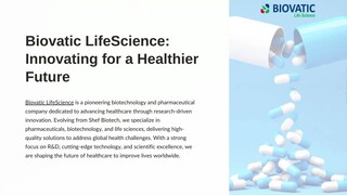 Biovatic LifeScience: Innovating for a Healthier Future