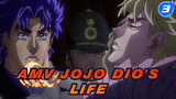 Kehidupan Dio | AMV Dio JoJo_3