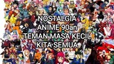 NOSTALGIA, mari mengenang masa kecil. Anak 90an wajib liat!!! Kumpulan Anime tahun 90an.