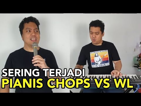saat wl ketemu pianis chops....