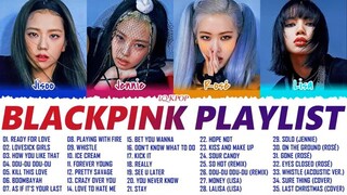 Blackpink Playlist 2022