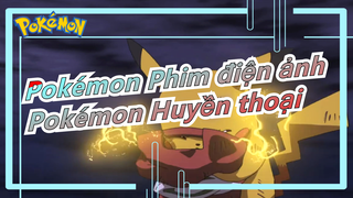 [Pokémon Phim điện ảnh] Pokémon Huyền thoại. Thư giãn đi, không có Goh đâu