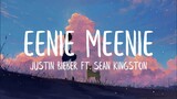 EENIE MEENIE - Justine Bieber ft Sean Kingston (lyrics)