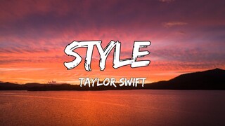 Taylor Swift - Style (Lyrics)