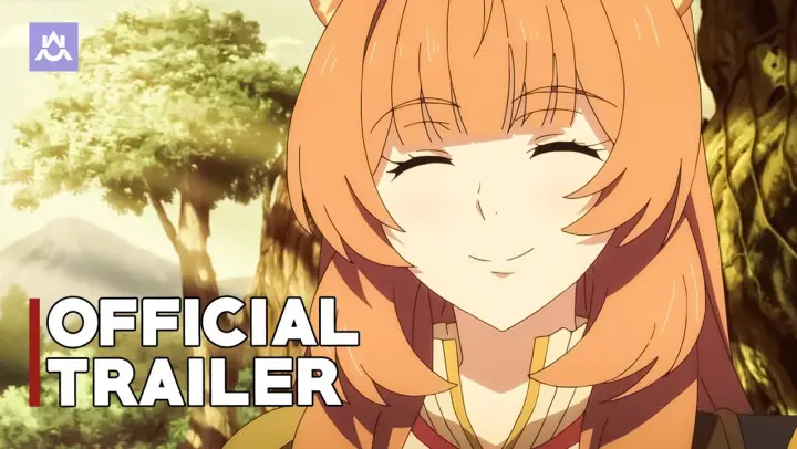 The Rising of the Shield Hero Season 2 | Official Trailer 1