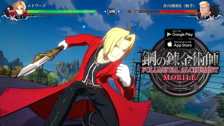 FULLMETAL ALCHEMIST MOBILE Gameplay Trailer | Android & IOS