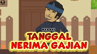 NYANYI TANGGAL NERIMA GAJIAN